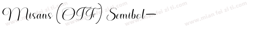 Misans (OTF) Semibol字体转换